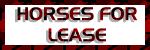 HORSES FOR LEASE